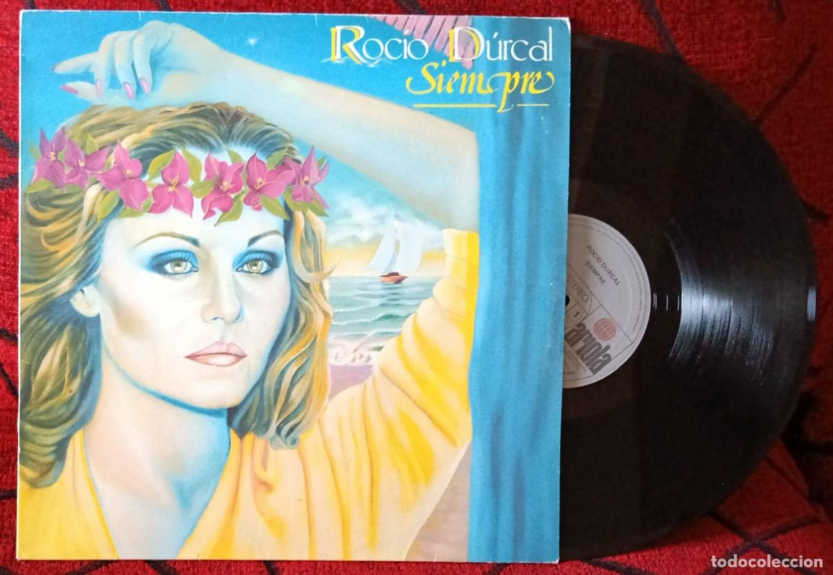 Discos de vinilo: ROCIO DURCAL ** Siempre ** VINILO LP 1986 - Foto 1