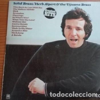 Discos de vinilo: Solid Brass Herb Alpert & the Tijuana Brass LP Ariola 1974 - Foto 1
