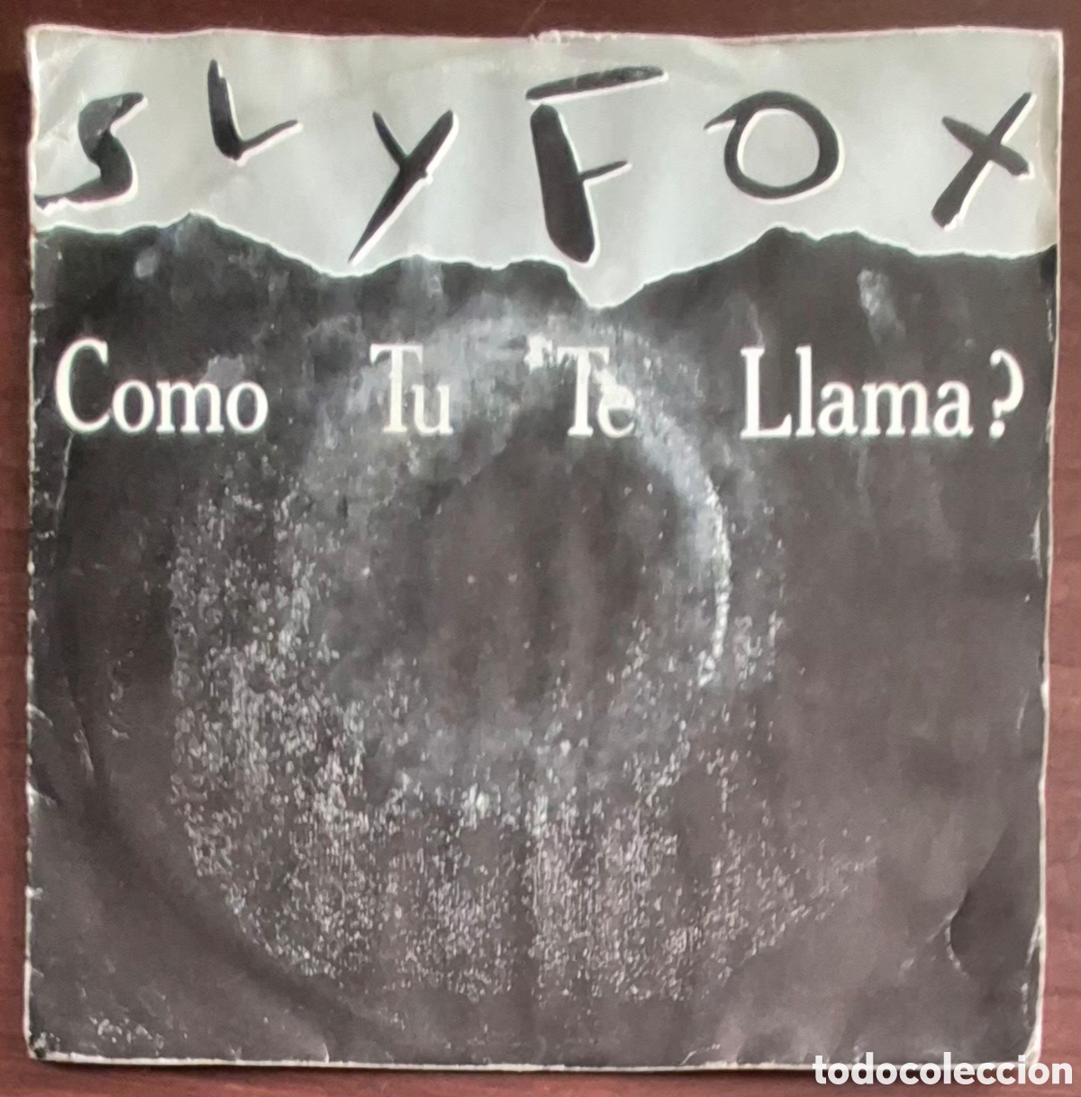 Discos de vinilo: SINGLE - SLY FOX - COMO TU TE LLAMA? - 1985 ESPA&Ntilde;A - Foto 1