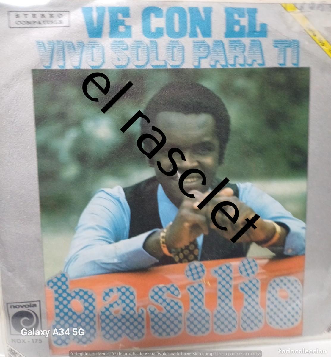 Discos de vinilo: SINGLE DE -BASILIO : VE CON EL - Foto 2