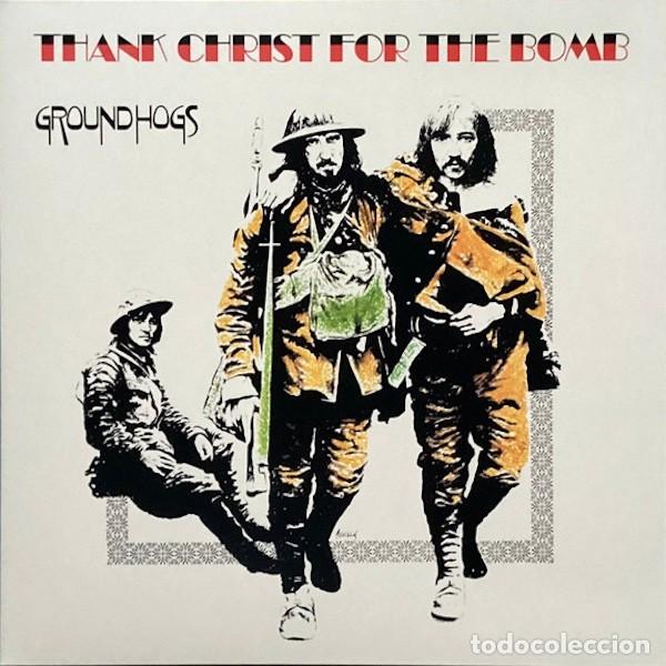 Discos de vinilo: GROUNDHOGS Thank Christ For The Bomb (LP) - Foto 1