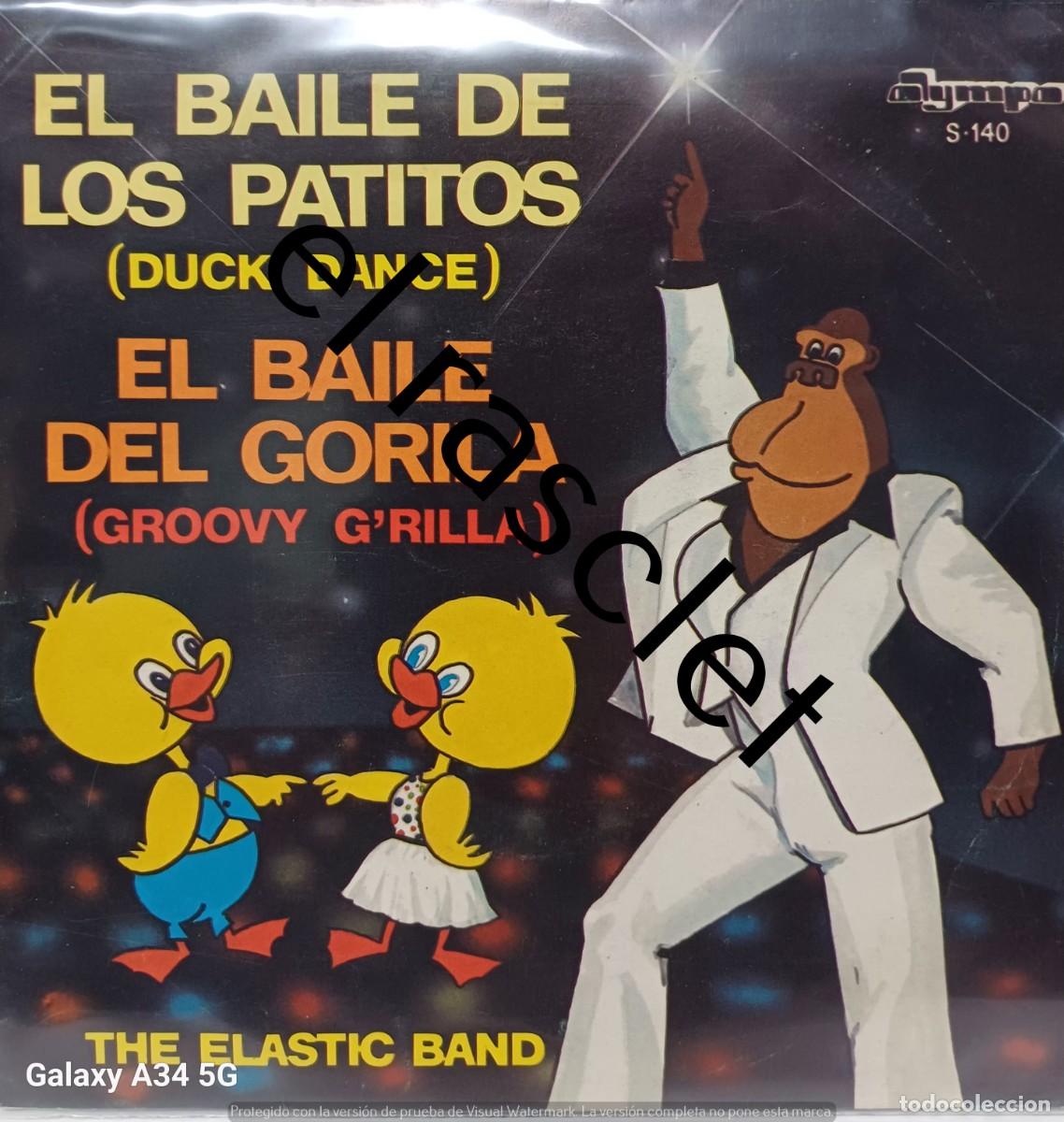 Discos de vinilo: SINGLE DE -THE ELASTIC BAND : EL BAILE DE LOS PATITOS - Foto 1