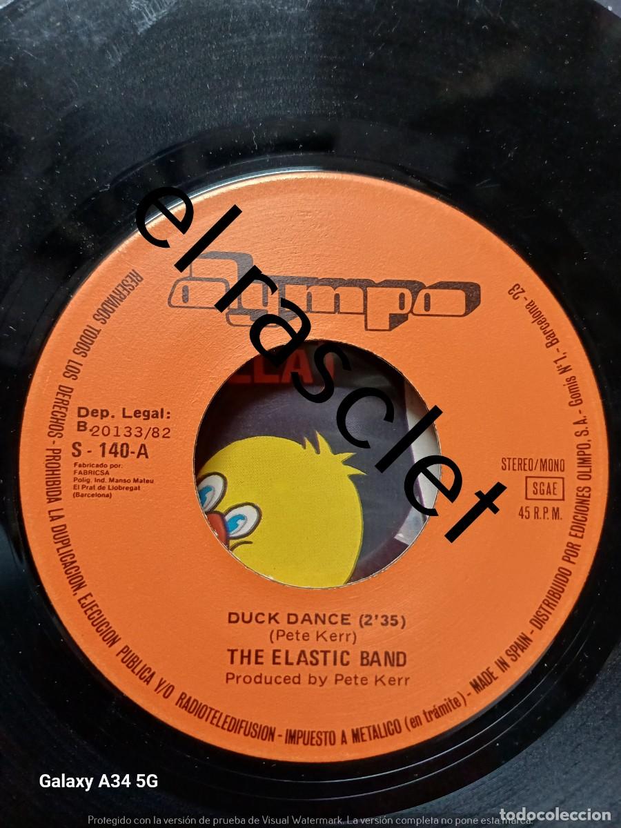 Discos de vinilo: SINGLE DE -THE ELASTIC BAND : EL BAILE DE LOS PATITOS - Foto 3