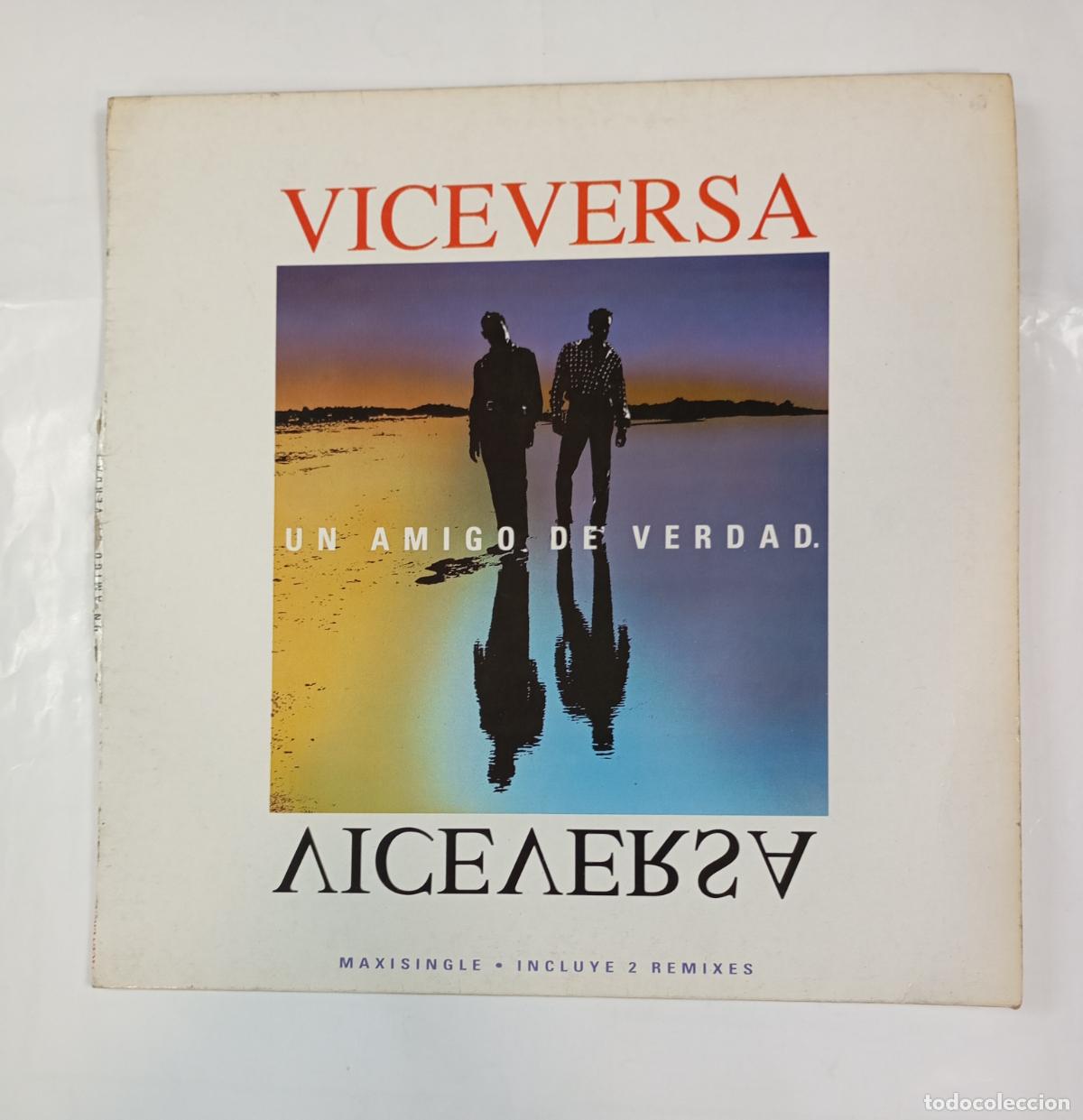 Discos de vinilo: Viceversa - Un Amigo De Verdad. MAXI-SINGLE. TDKDA14 - Foto 1