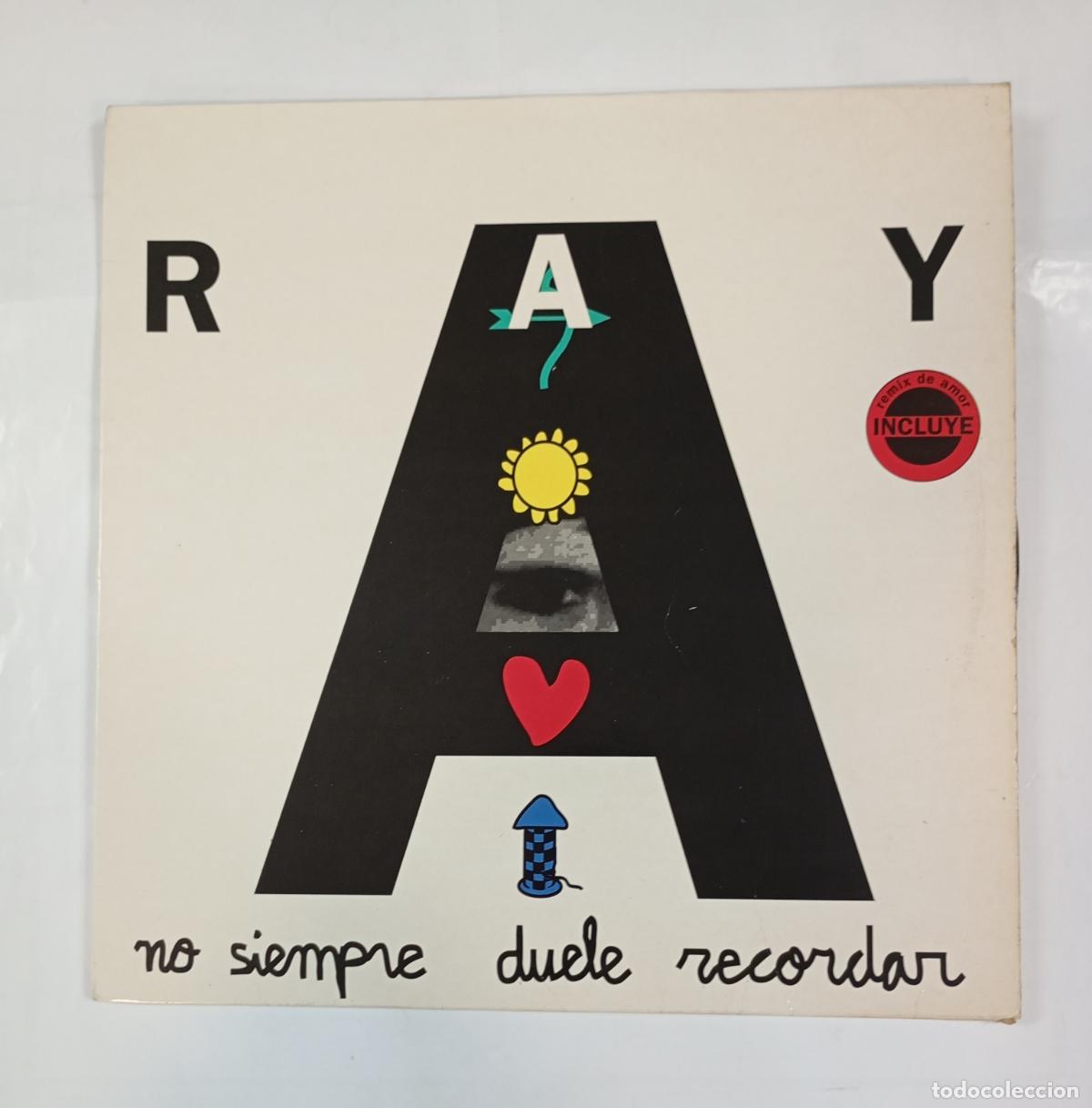 Discos de vinilo: RAY. NO SIEMPRE DUELE RECORDAR. MAXI-SINGLE. TDKDA14 - Foto 1