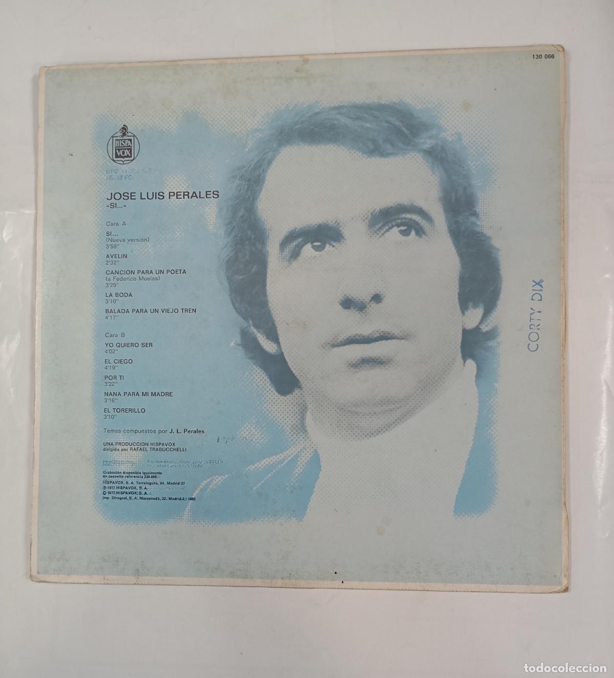 Discos de vinilo: JOS&Eacute; LUIS PERALES. S&Iacute;. LP. TDKLP12 - Foto 2