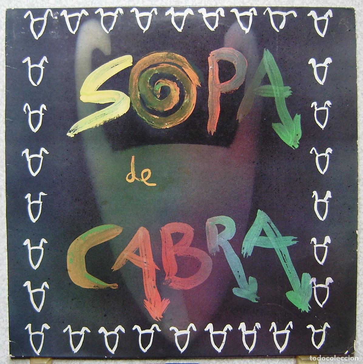 Discos de vinilo: SOPA DE CABRA...........PEDIDO MINIMO 5&euro; - Foto 1