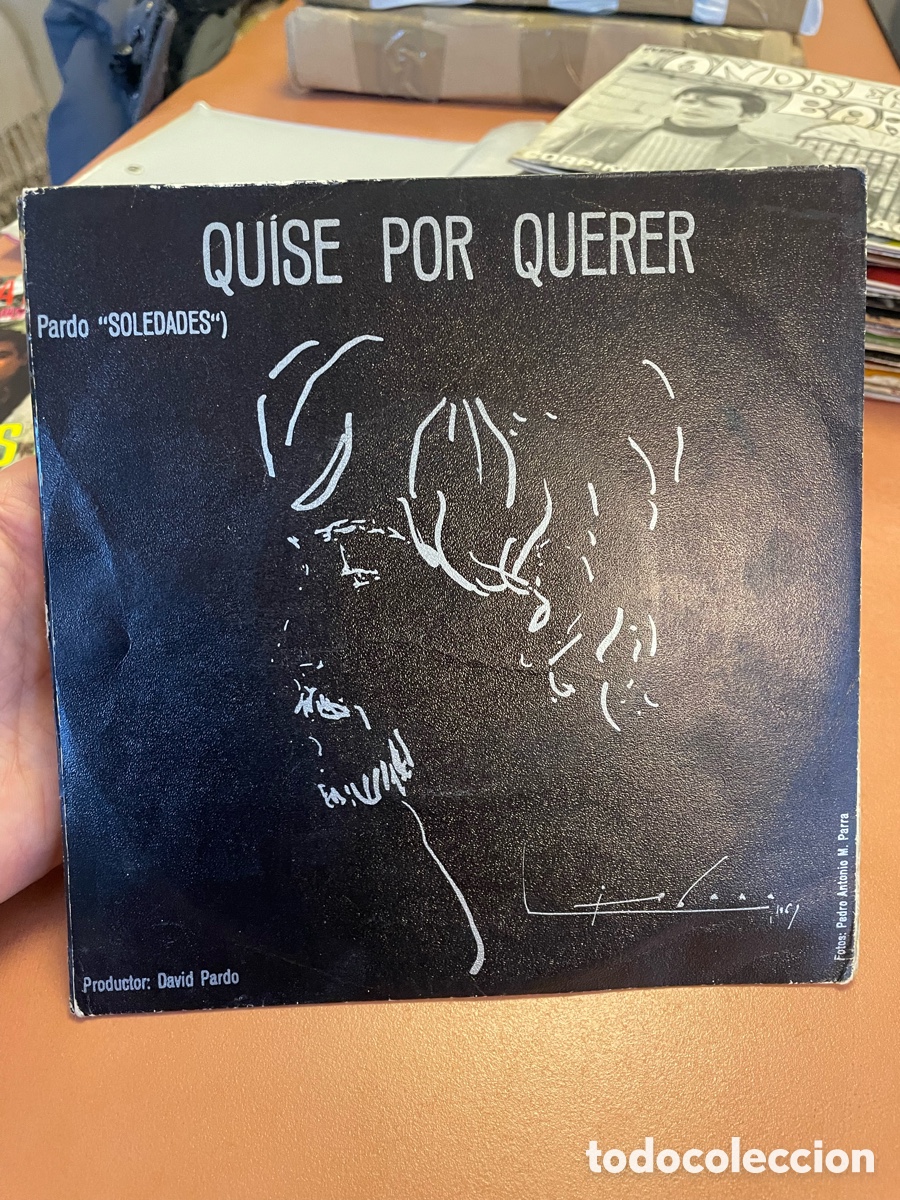 Discos de vinilo: David Pardo (de Soledades) &ndash; Quise por querer - Foto 1