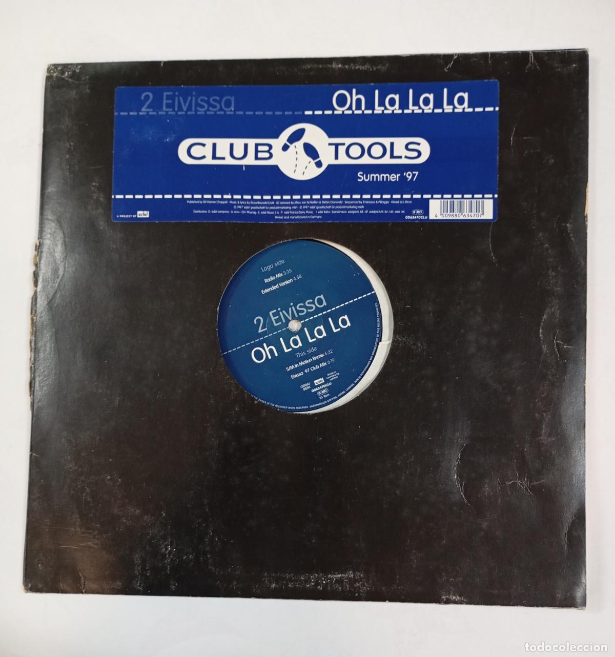 Discos de vinilo: Eivissa - Oh La La La. Summer 97. MAXI-SINGLE. TDKDA84 - Foto 1