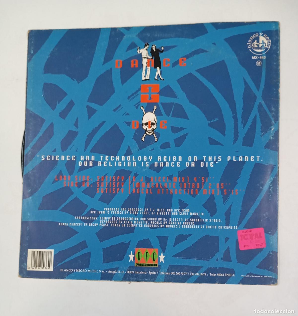 Discos de vinilo: DANCE DIE. SATISFY. MAXI-SINGLE. TDKDA84 - Foto 2