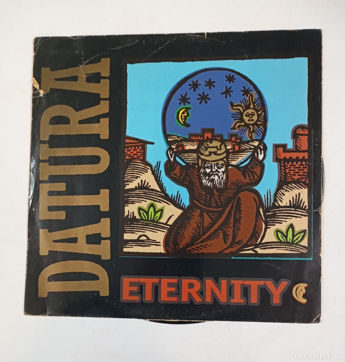 Discos de vinilo: DATURA. ETERNITY. MAXI-SINGLE. TDKDA84 - Foto 1
