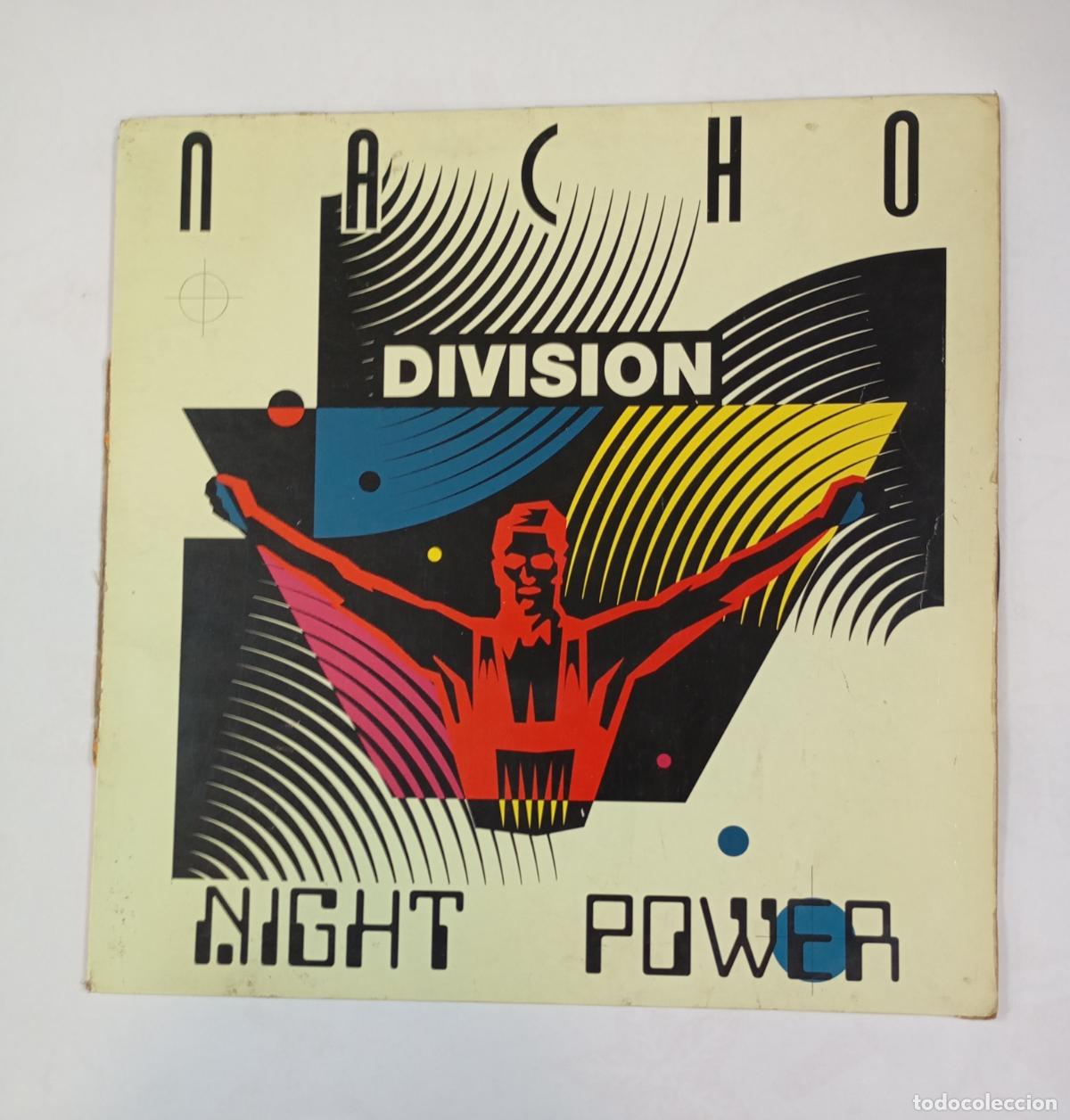 Discos de vinilo: NACHO DIVISION. NIGHT POWER. MAXI-SINGLE. TDKDA84 - Foto 1