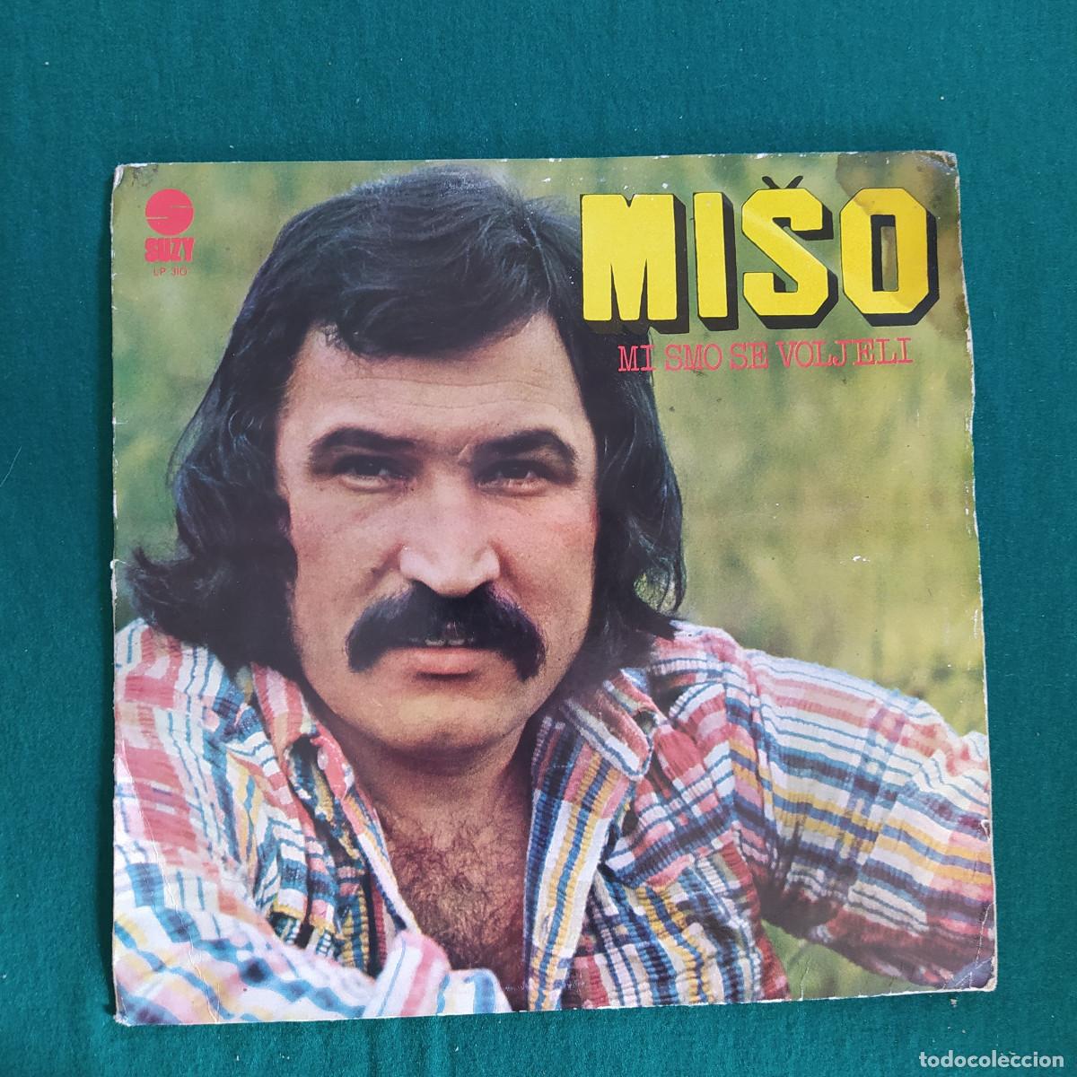Discos de vinilo: Mi&scaron;o Kovač &ndash; Mi Smo Se Voljeli - Foto 1