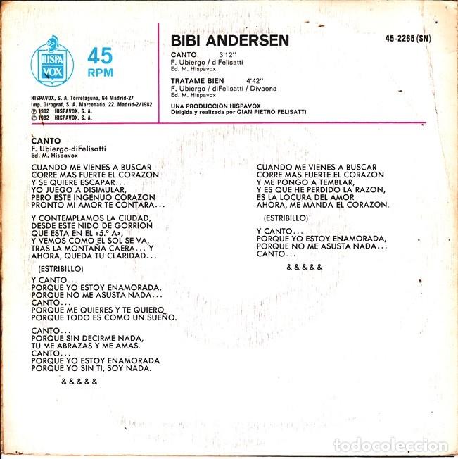 Discos de vinilo: Bibi Andersen &ndash; Canto; Tr&aacute;tame bien &ndash; HISPAVOX 2265 &ndash; 1982 - Foto 2