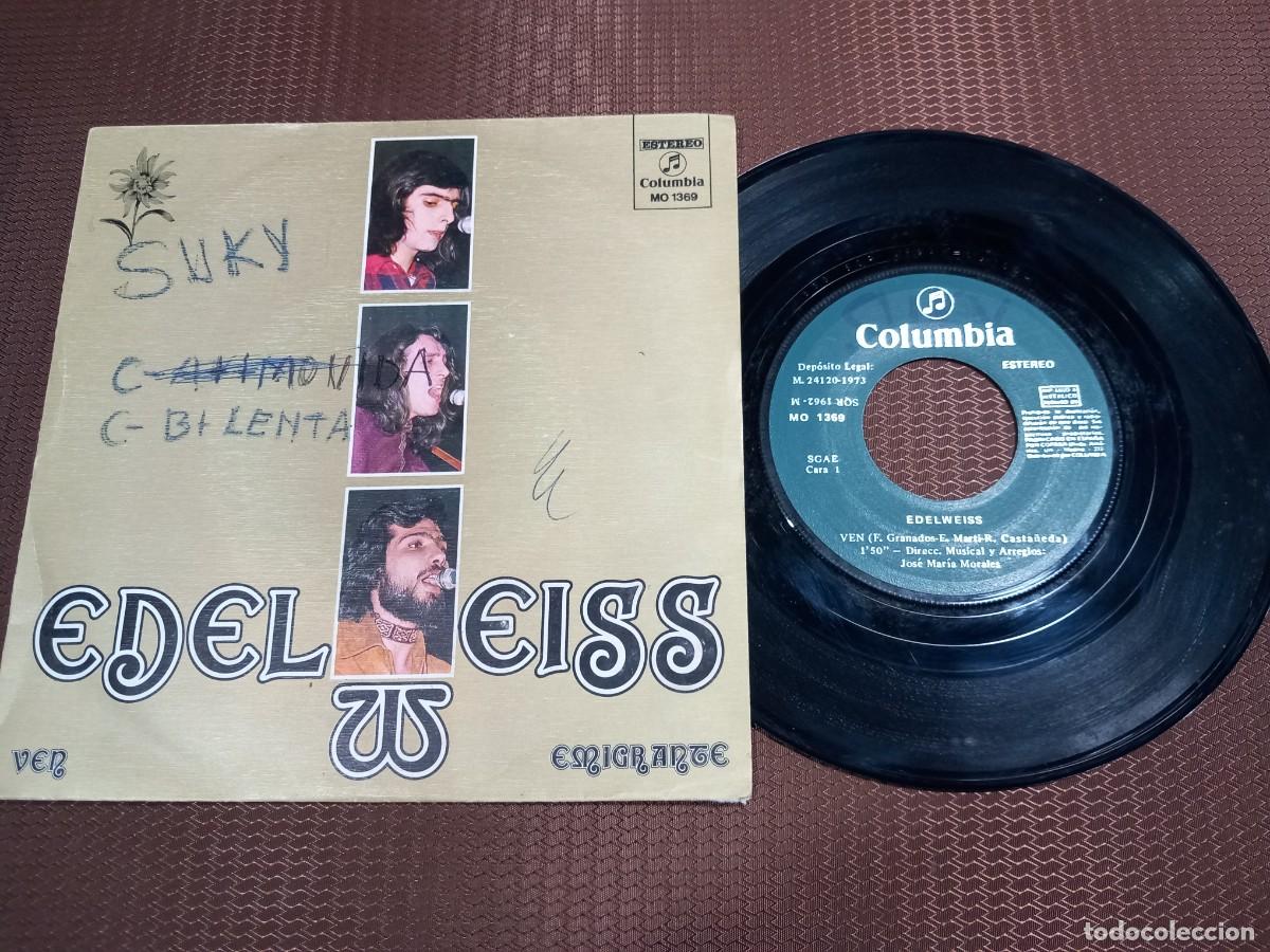 Discos de vinilo: Edelweiss / Ven - Emigrante/ SINGLE 7&rdquo; - Foto 1