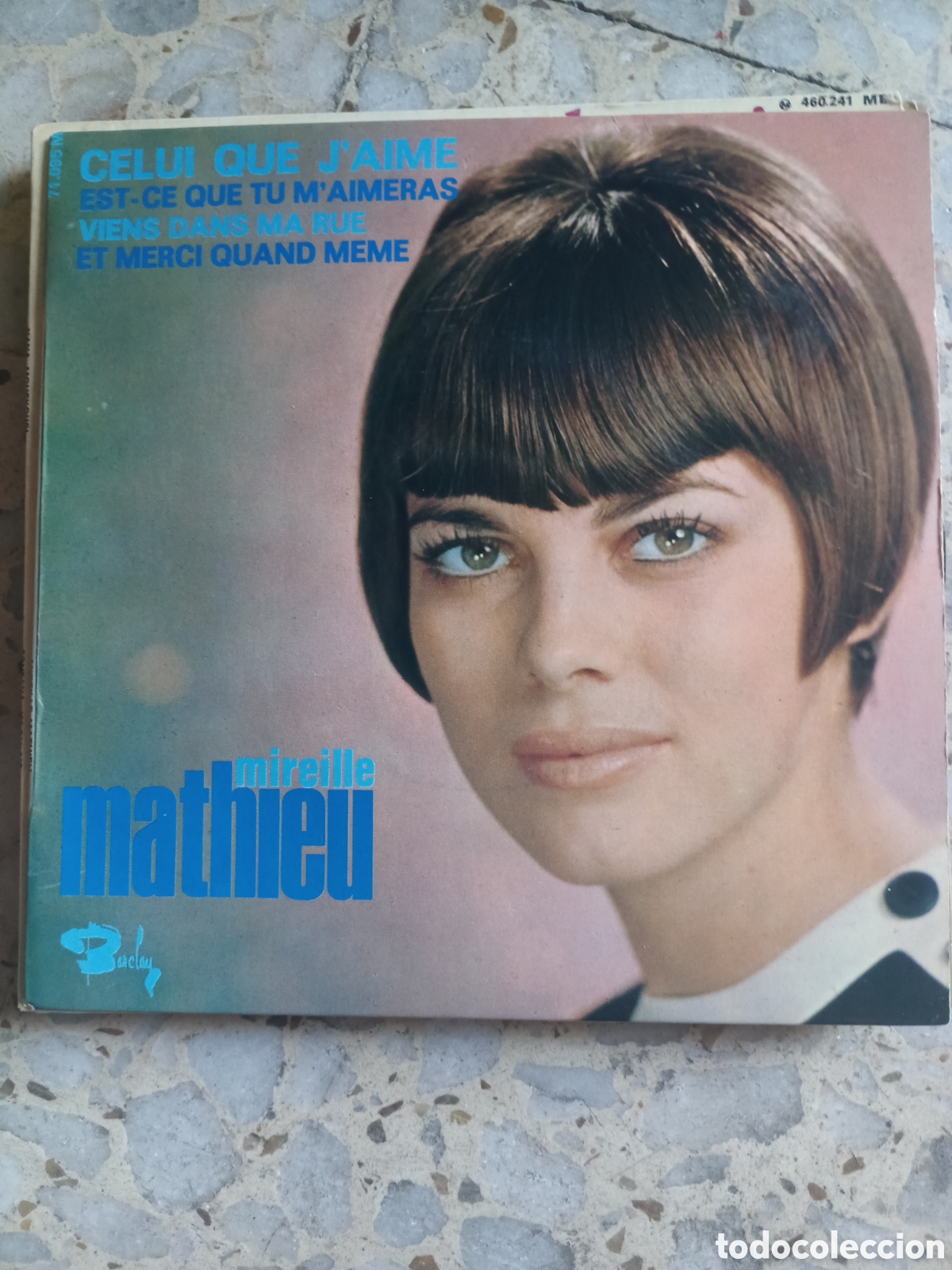 Discos de vinilo: EP MIREILLE MATHIEU CELUI QUE J&acute;AIME FRANCIA - Foto 1