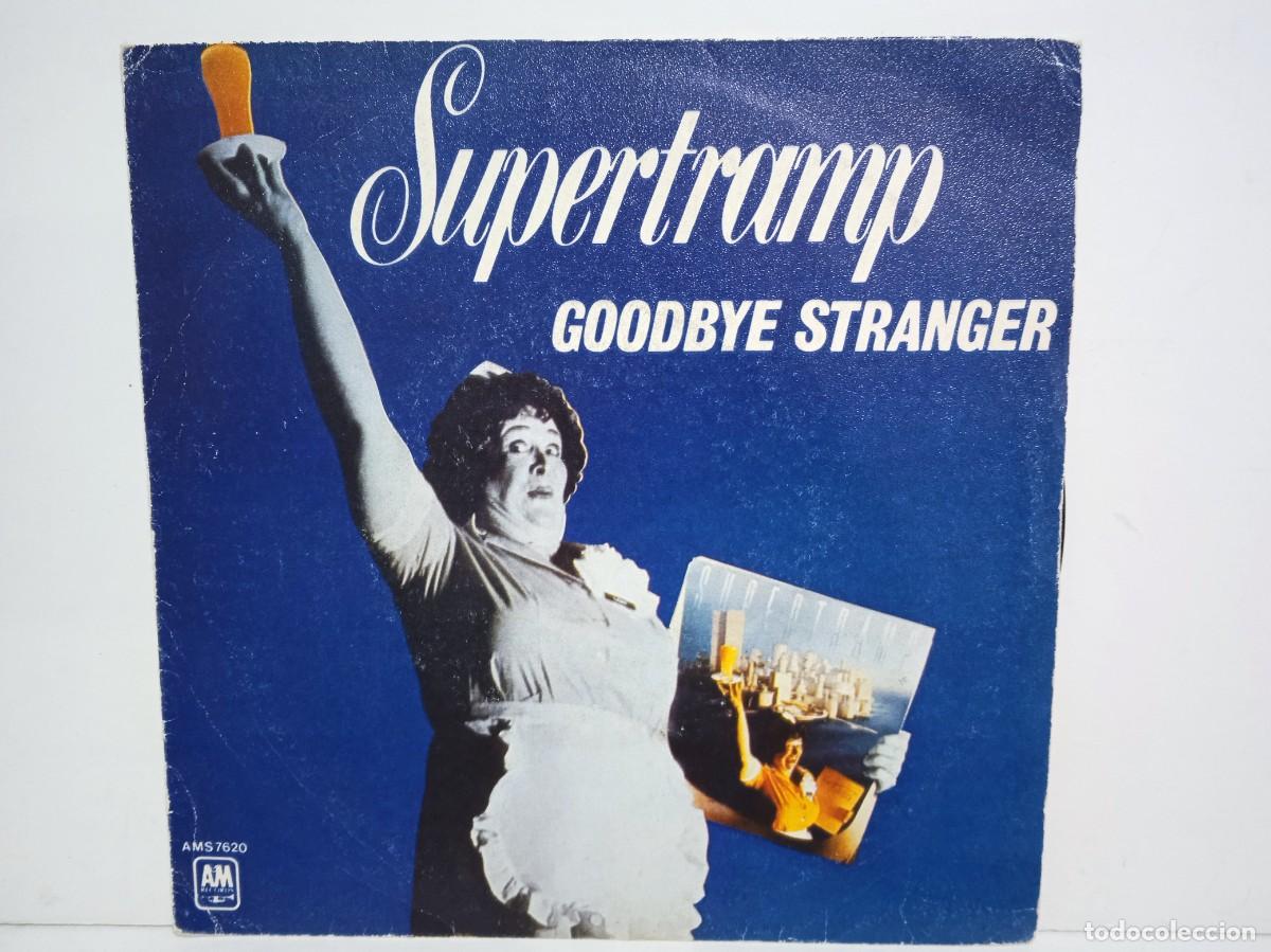 Discos de vinilo: Supertramp - Goodbye Stranger (Adios Extra&ntilde;o) - PROMO - Single - 1979 - Foto 1