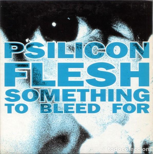Discos de vinilo: Psilicon Flesh &ndash; Something To Bleed For - Foto 1