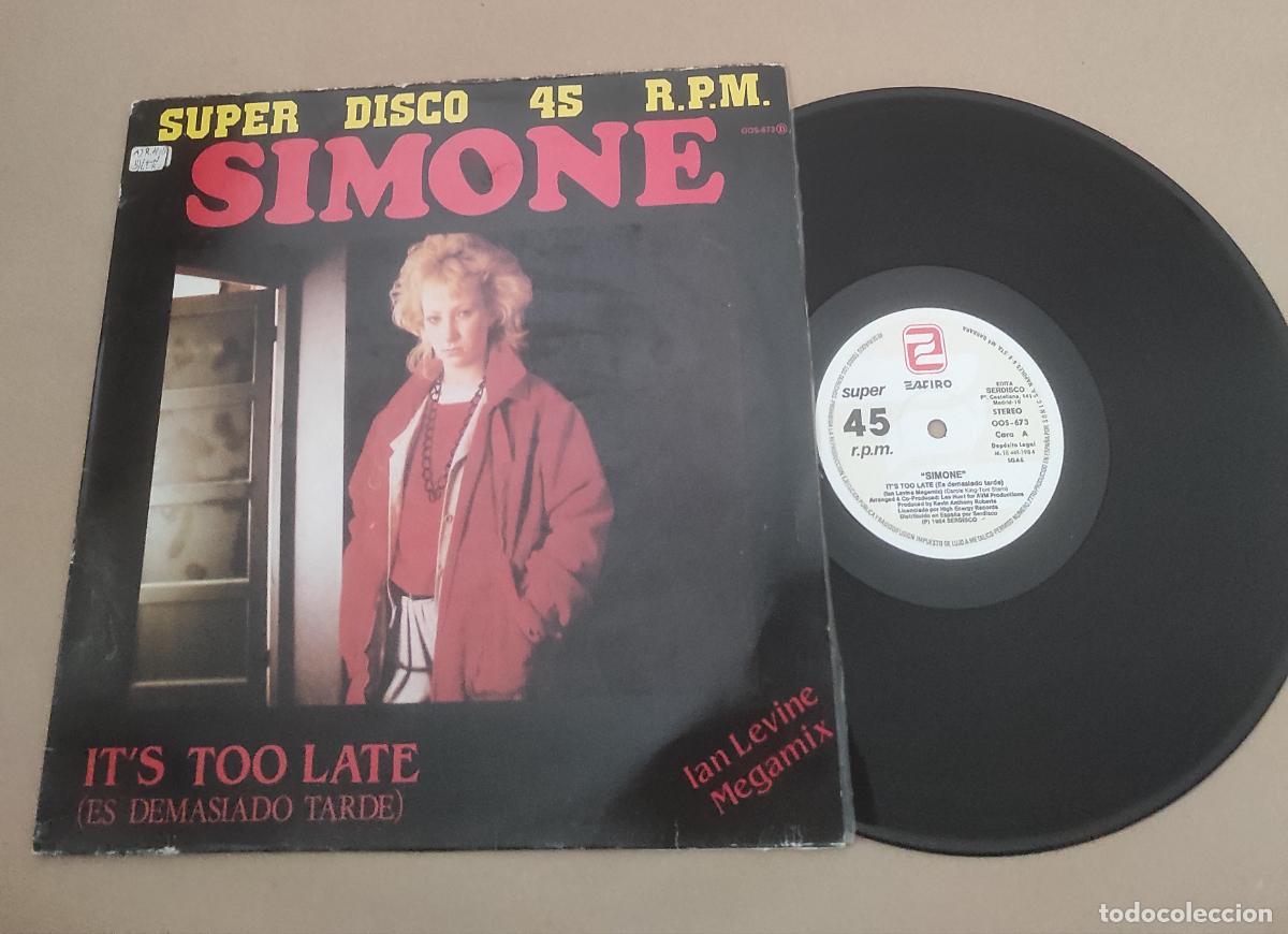 Discos de vinilo: SIMONE- IT&rsquo;S TOO LATE- MAXI- ESPA&Ntilde;A- - Foto 1