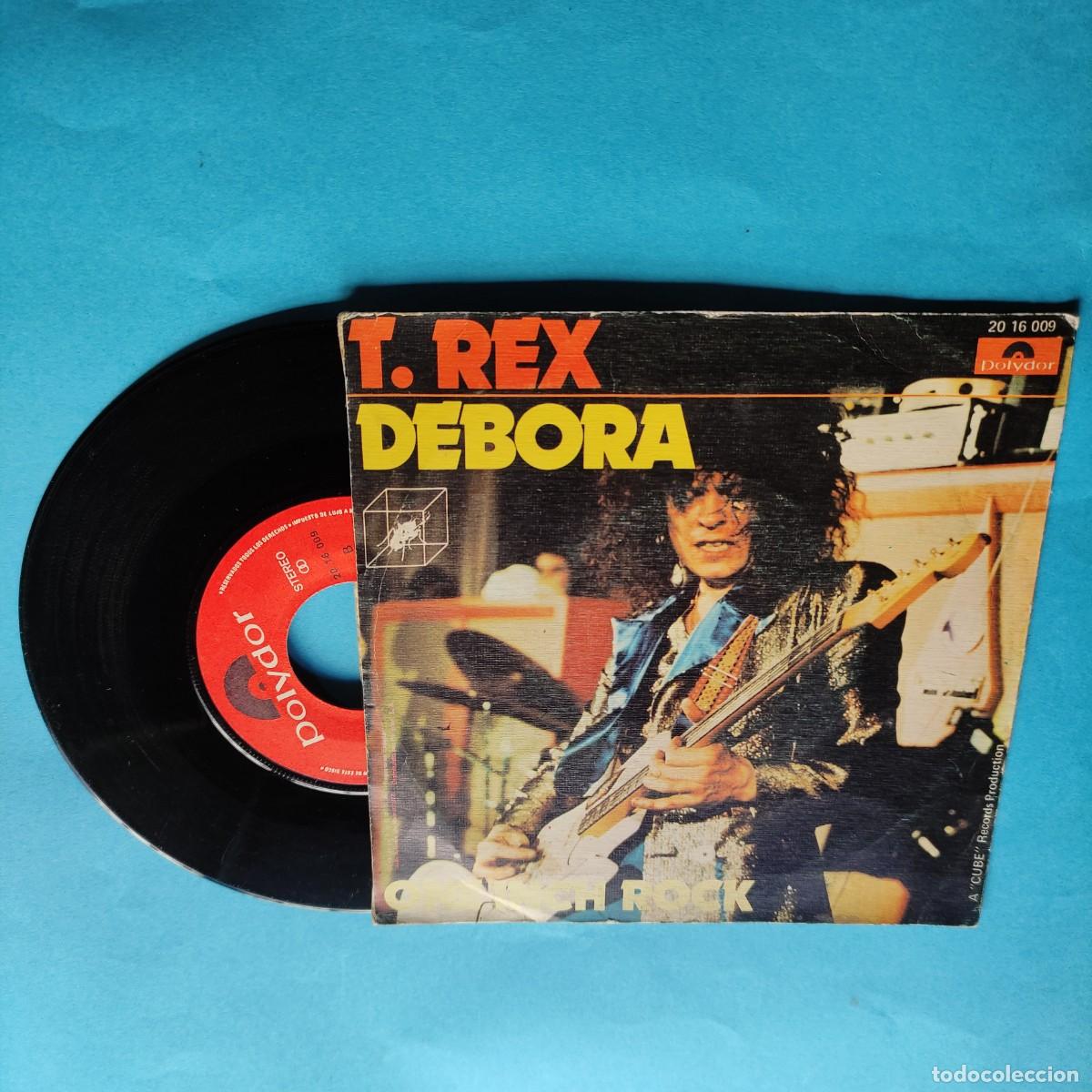 Discos de vinilo: T. REX . DEBORA , GLAM ROCK FOLK ** SINGLE POLYDOR ** AZ - Foto 2