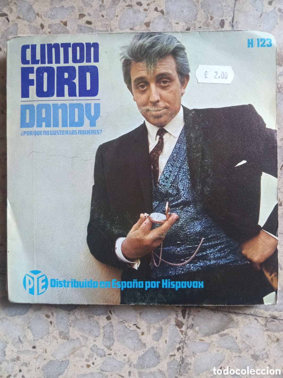 Discos de vinilo: SGL CLINTON FORD DANDY HISPAVOX 1966 - Foto 1