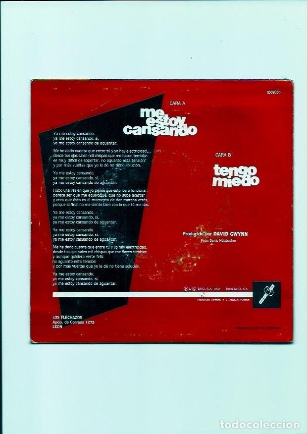 Discos de vinilo: LOS FLECHAZOS. Me estoy cansando (vinilo single 1992) - Foto 2