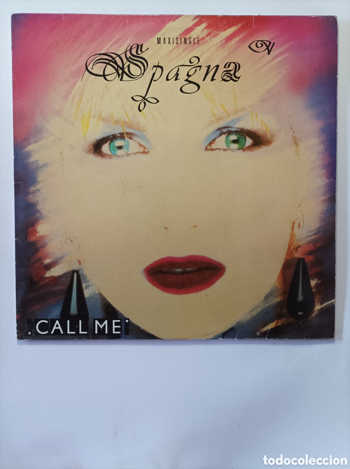 Discos de vinilo: SPAGNA. CALL ME. CBS. MAXI SINGLE DISCO VINILO. - Foto 1