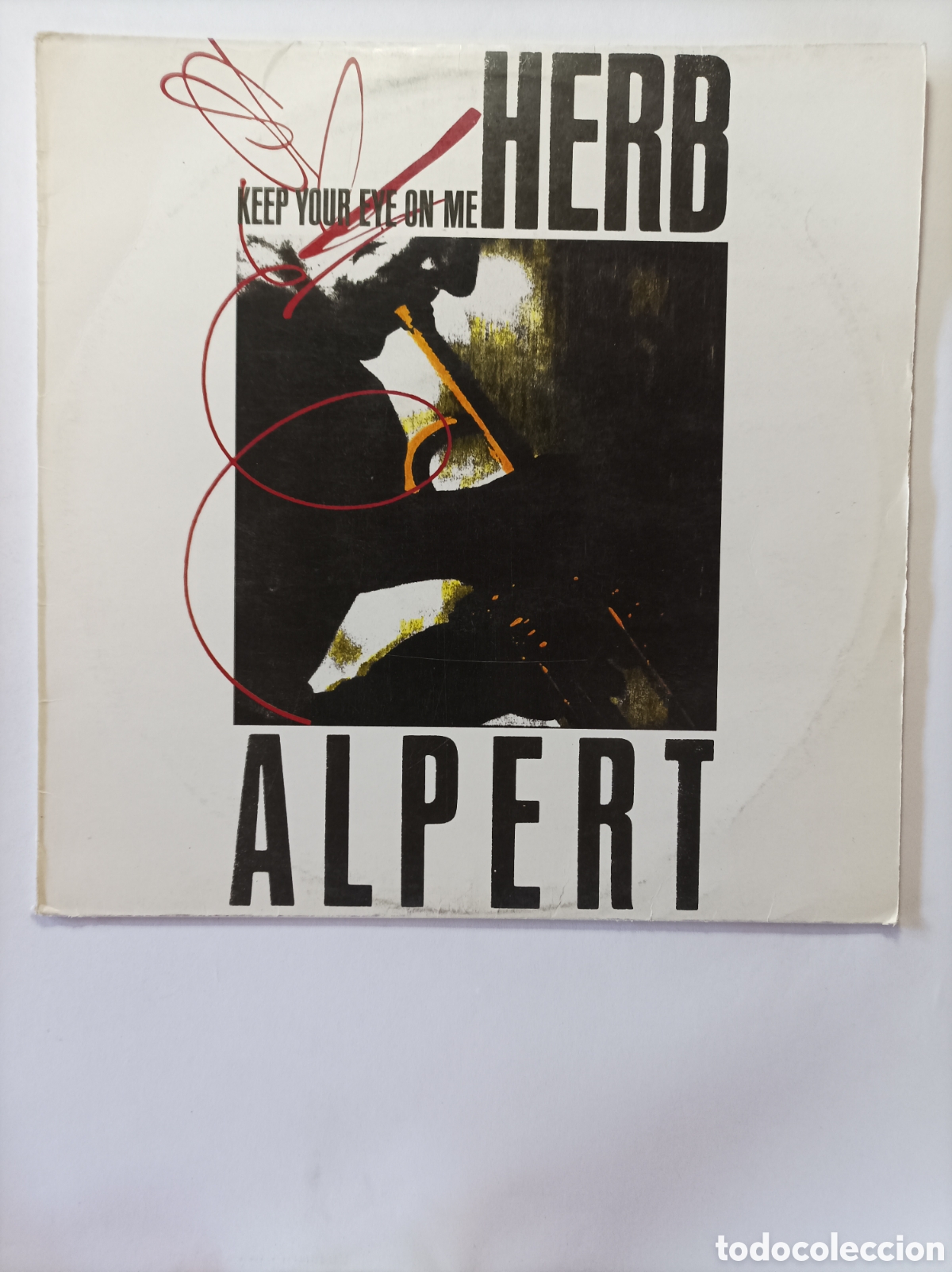 Discos de vinilo: HERB ALPERT. KEEP YOUR EYE ON ME. MAXI SINGLE DISCO VINILO. - Foto 1
