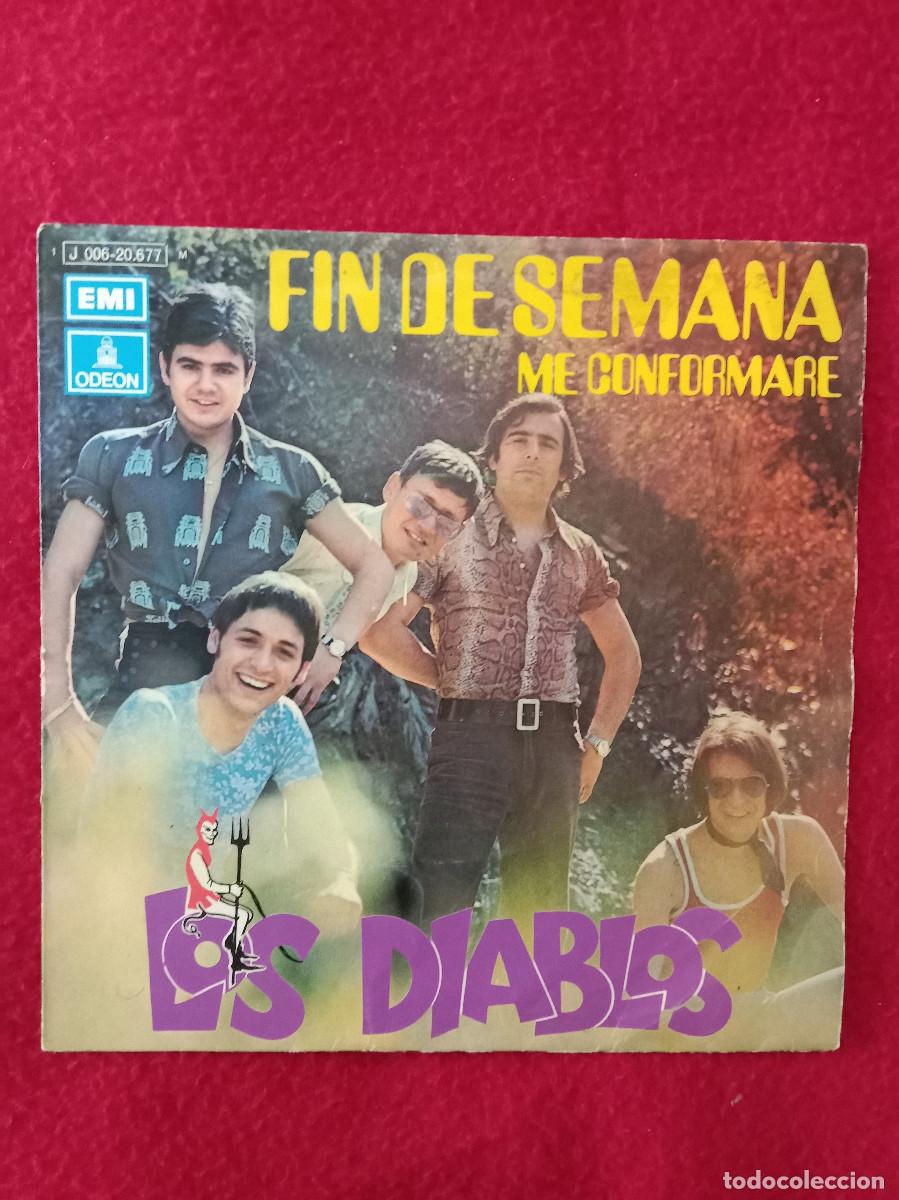 Discos de vinilo: Los Diablos - Fin de Semana / Me Conformare - Edit. EMI. Odeon. 1971 - Foto 1