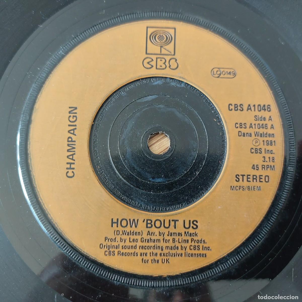 Discos de vinilo: Single - CHAMPAIGN - HOW BOUT US - Foto 1