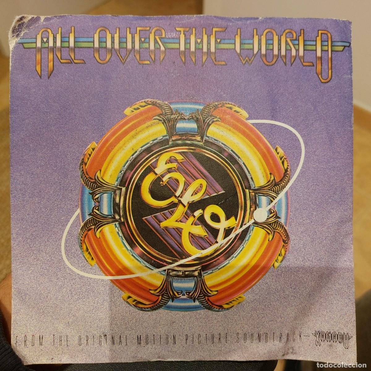 Discos de vinilo: Single - ELECTRI LIGHT ORCHESTRA - ALL OVER THE WORLD - Foto 1