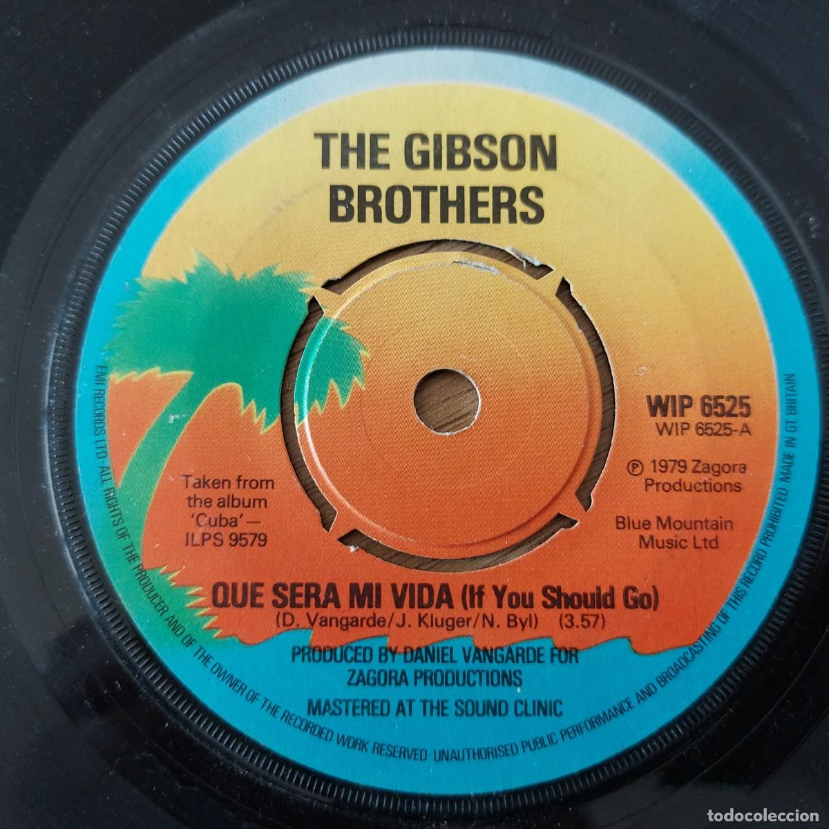 Discos de vinilo: Single - THE GIBSON BROTHERS - QUE SERA DE MI VIDA - Foto 1