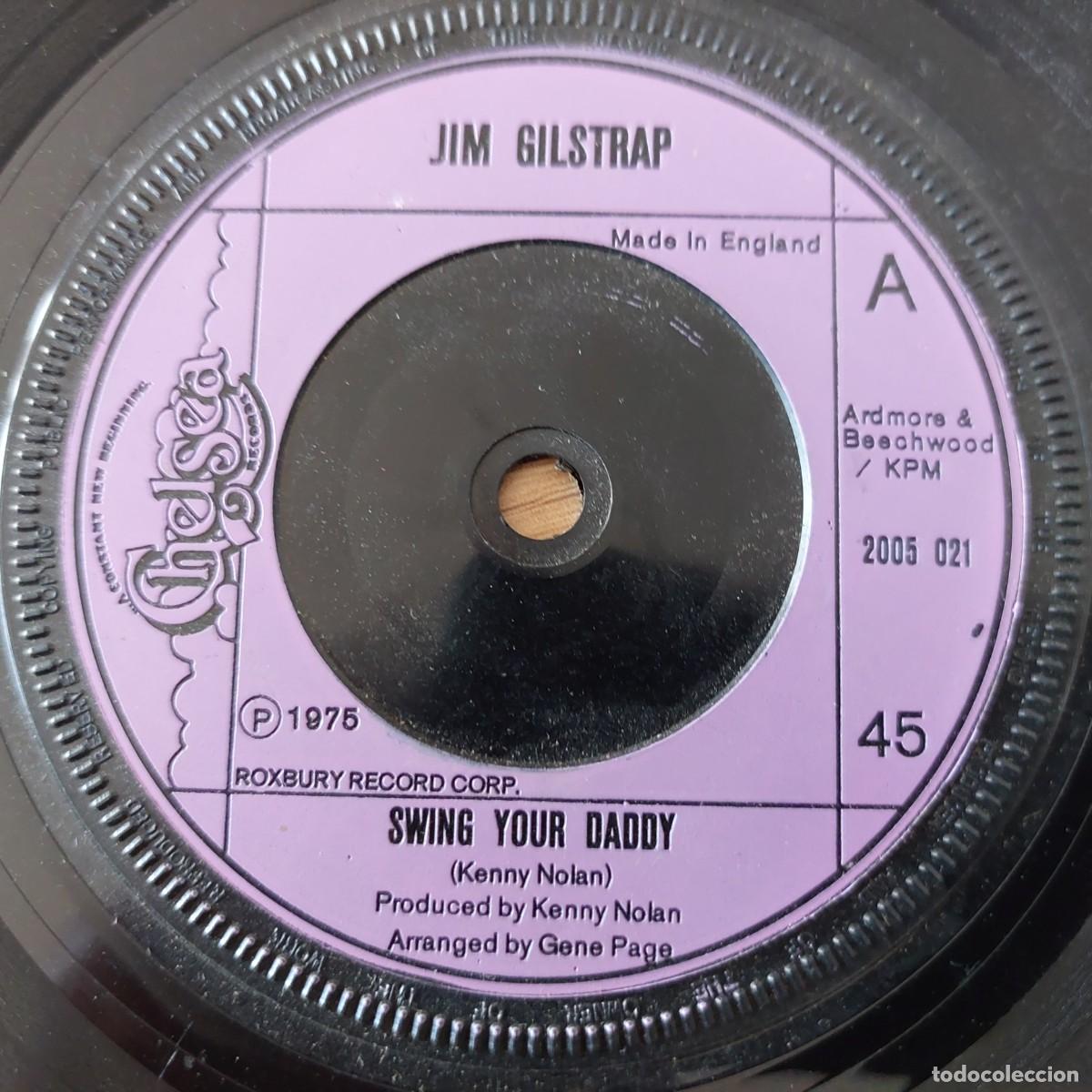 Discos de vinilo: Single - JIM GILSTRAP - SWING YOUR DADDY - Foto 1