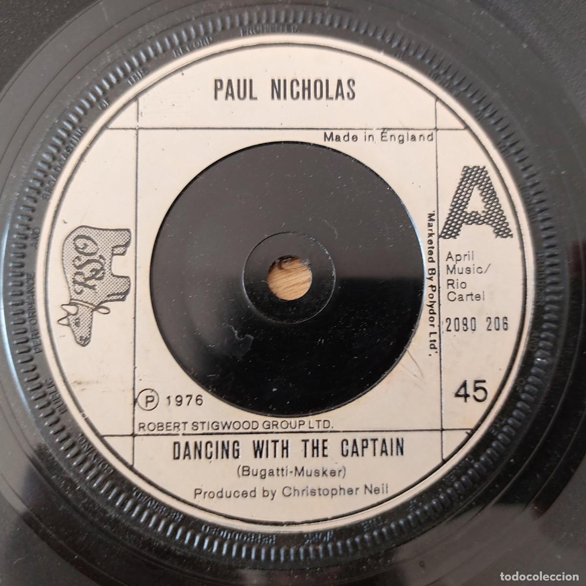 Discos de vinilo: Single - PAUL NICHOLAS - DANCING WITH THE CAPTAIN - Foto 1