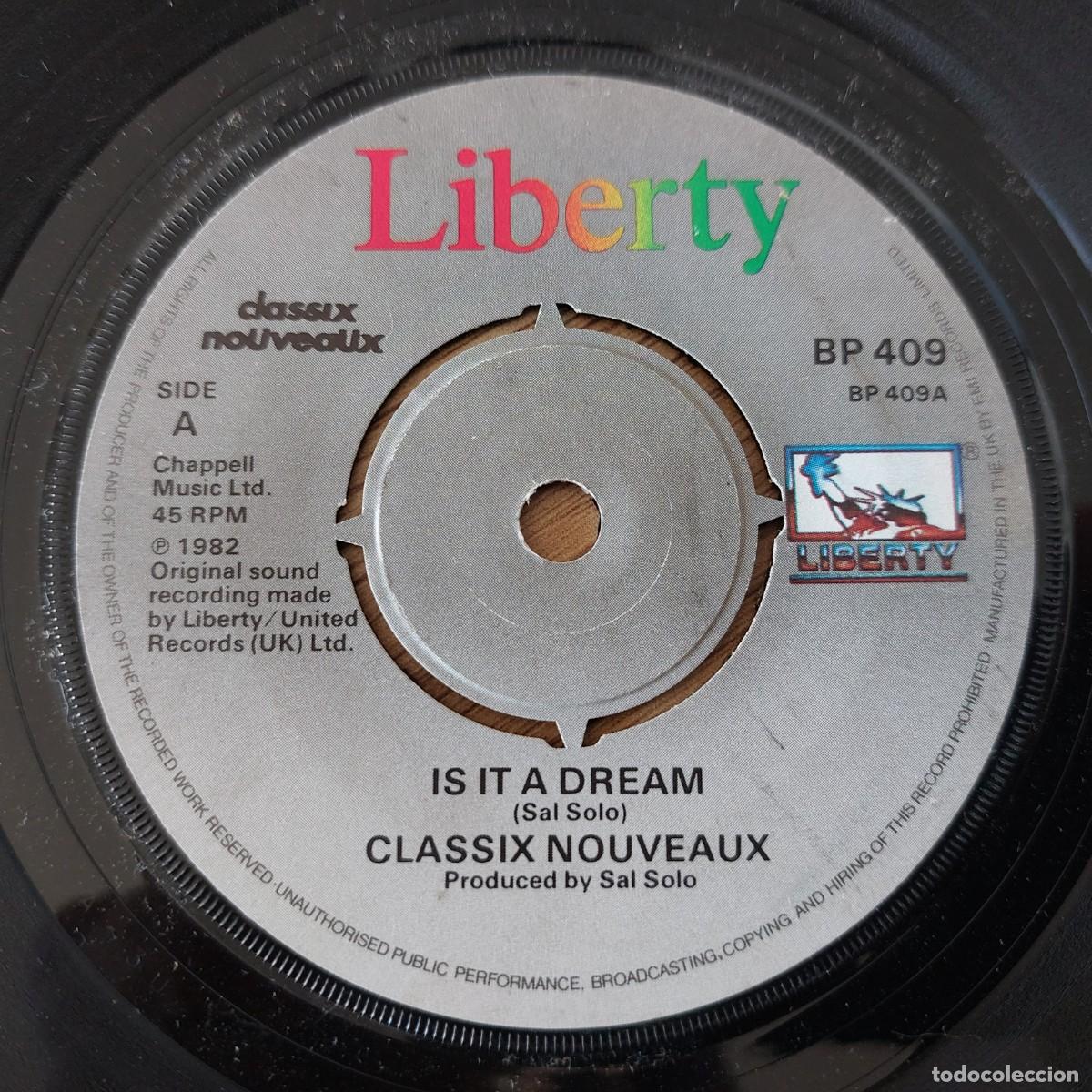 Discos de vinilo: Single - CLASSIX NOUVEAUX - IS IT A DREAM - Foto 1