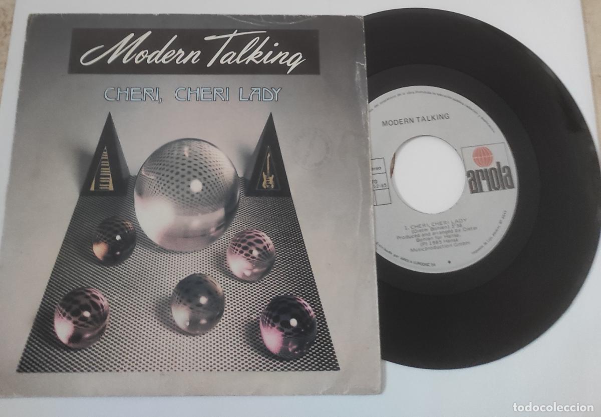 Discos de vinilo: MODERN TALKING - CHERI CHERI LADY - SINGLE - SPAIN - ARIOLA - Foto 1