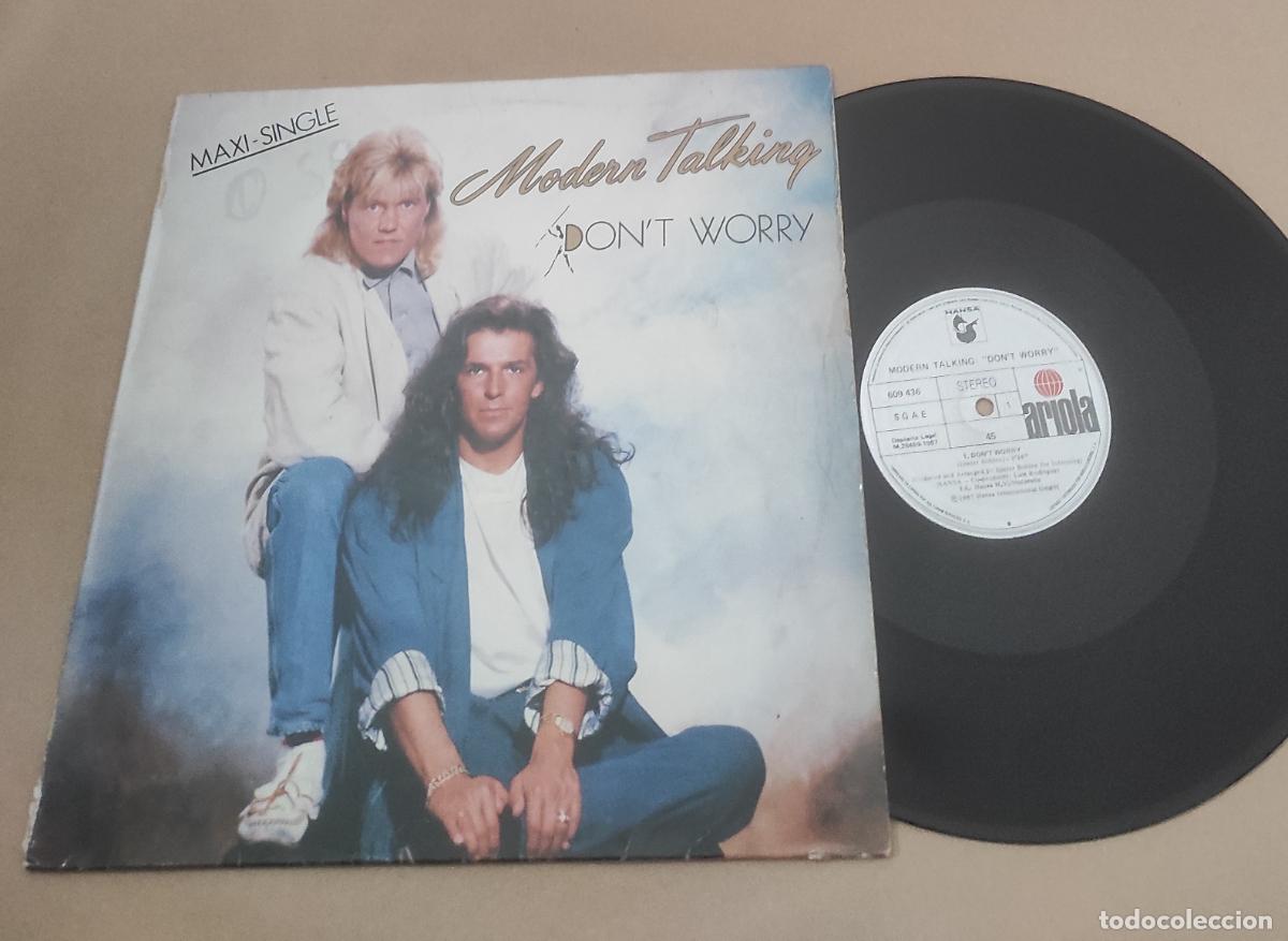 Discos de vinilo: MODERN TALKING &lrm;&ndash; DONT WORRY - MAXI- ESPA&Ntilde;A- 1987- - Foto 1