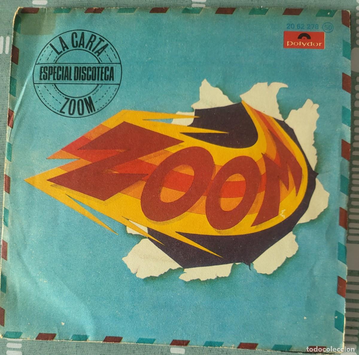 Discos de vinilo: Zoom single editado en Espa&ntilde;a sello Polydor a&ntilde;o 1978... - Foto 1