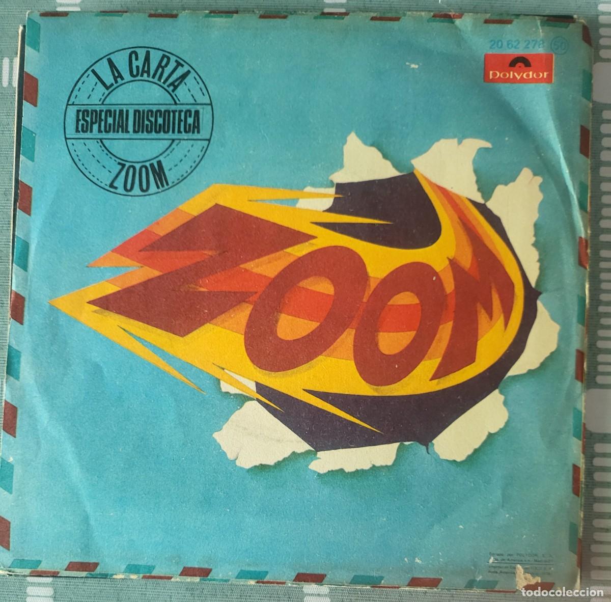 Discos de vinilo: Zoom single editado en Espa&ntilde;a sello Polydor a&ntilde;o 1978... - Foto 2