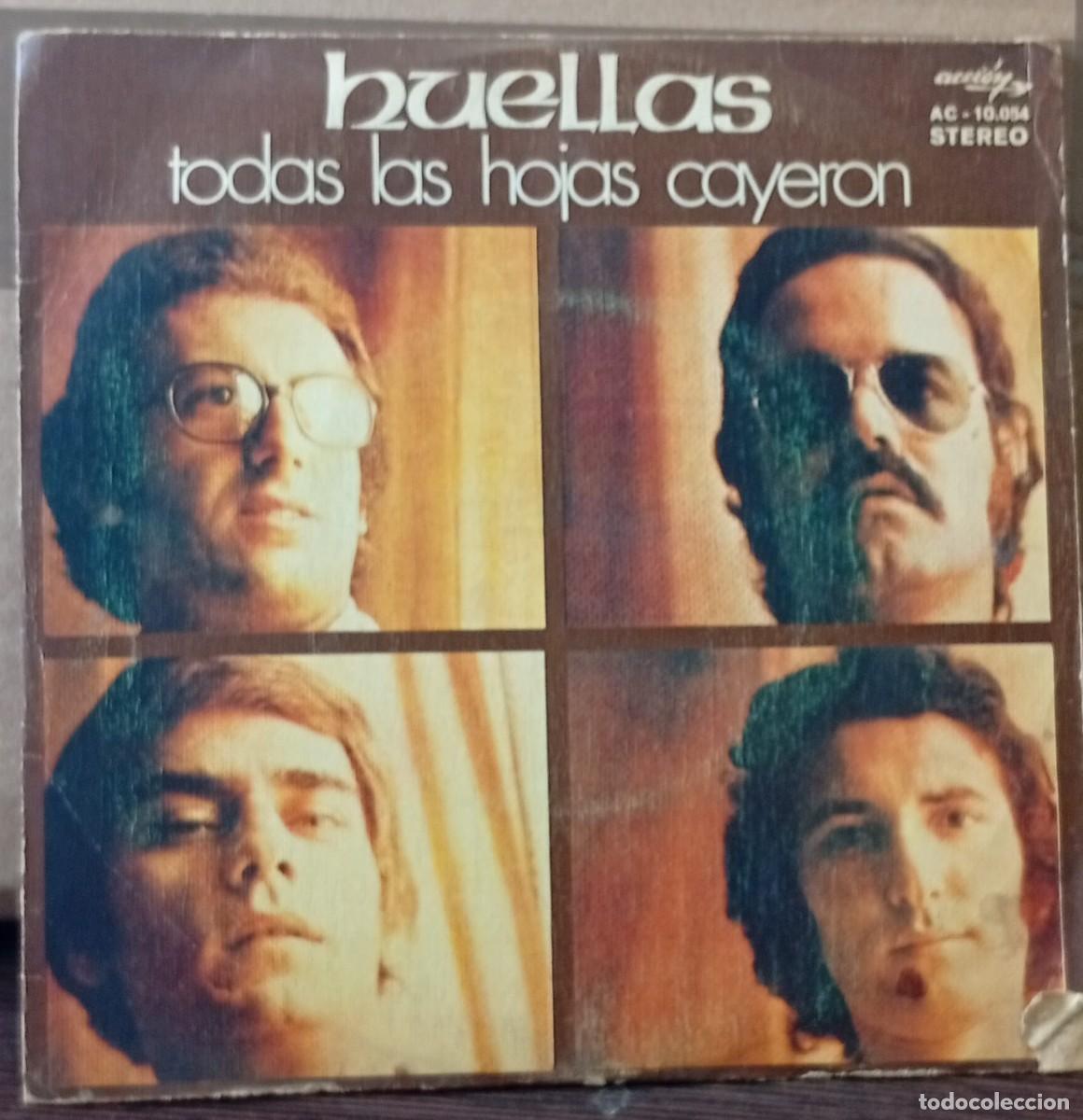 Discos de vinilo: HUELLAS - SINGLE TODAS LAS HOJAS CAYERON - Foto 1