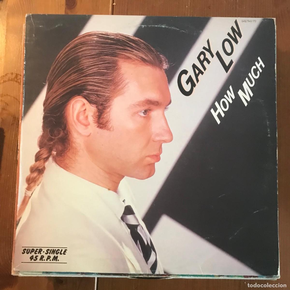 Discos de vinilo: GARY LOW - HOW MUCH - 12&rdquo; MAXISINGLE HISPAVOX 1985 - Foto 1