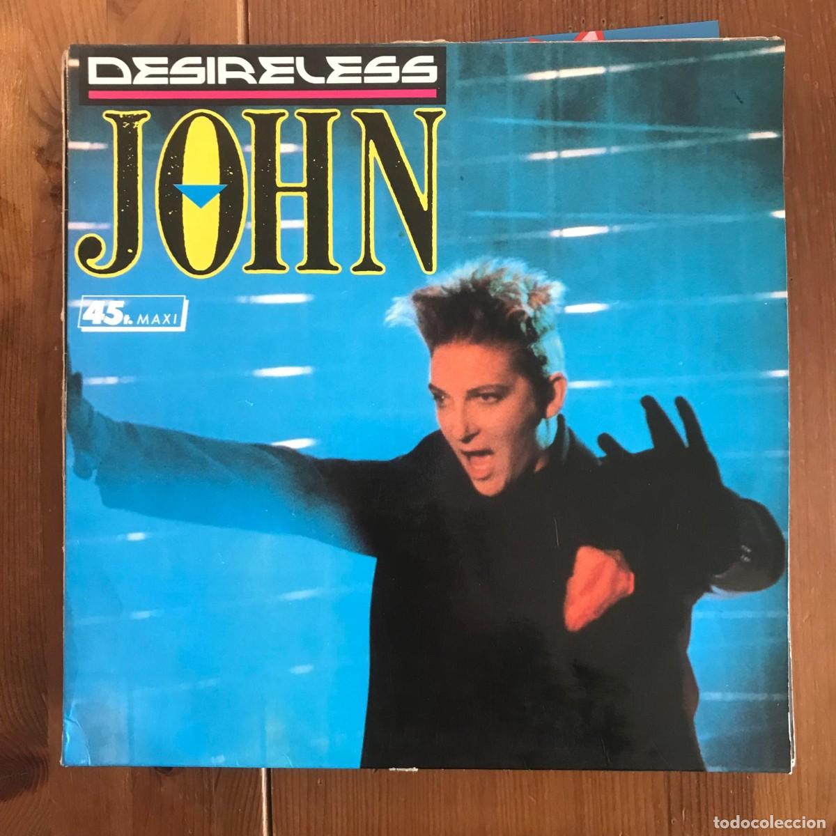 Discos de vinilo: DESIRELESS - JOHN - 12&rdquo; MAXISINGLE CBS 1988 - Foto 1