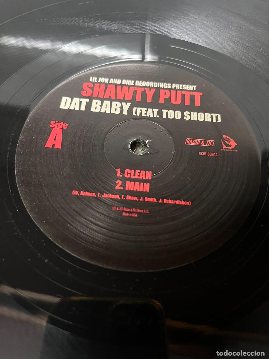 Discos de vinilo: Shawty Putt Dat Baby . - Foto 3