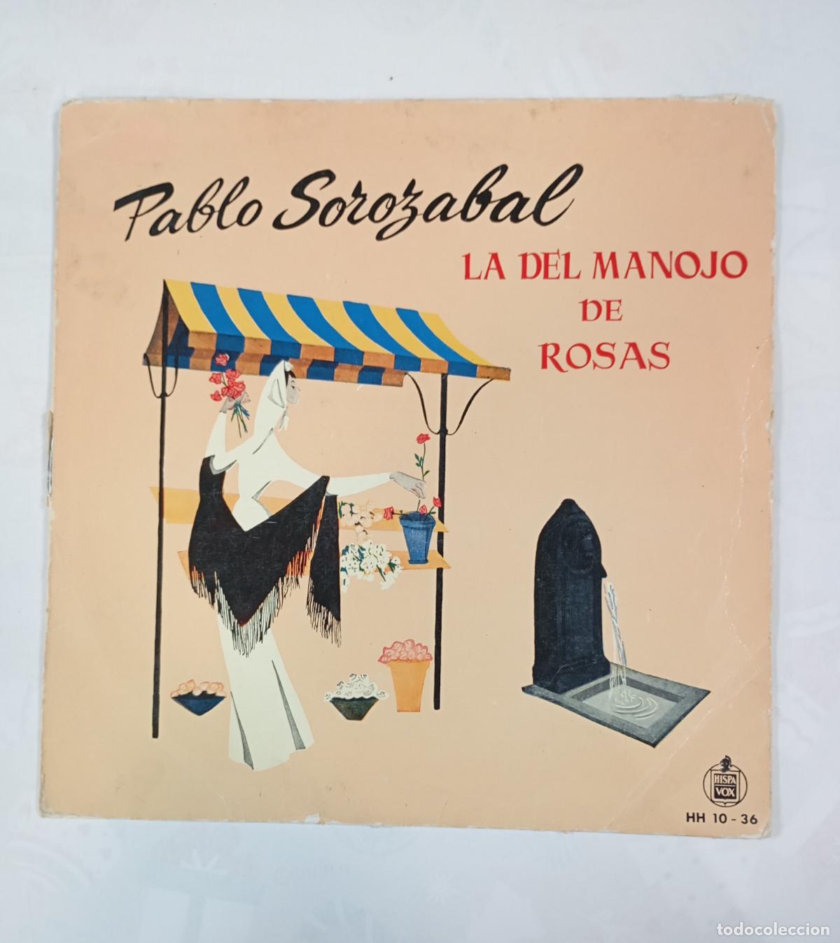 Discos de vinilo: PABLO SOROZABAL. LA DEL MANEJO DE ROSAS. LP. TDKDA85 - Foto 1