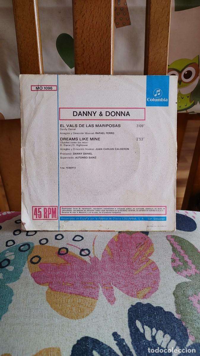 Discos de vinilo: DANNY & DONNA-SINGLE EL VALS DE LAS MARIPOSAS - Foto 2