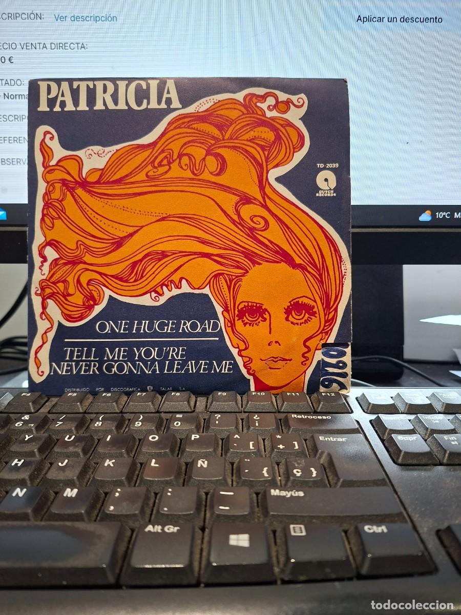 Discos de vinilo: PATRICIA - ONE HUGE ROAD - SINGLE DE VINILO - C-54 - Foto 1