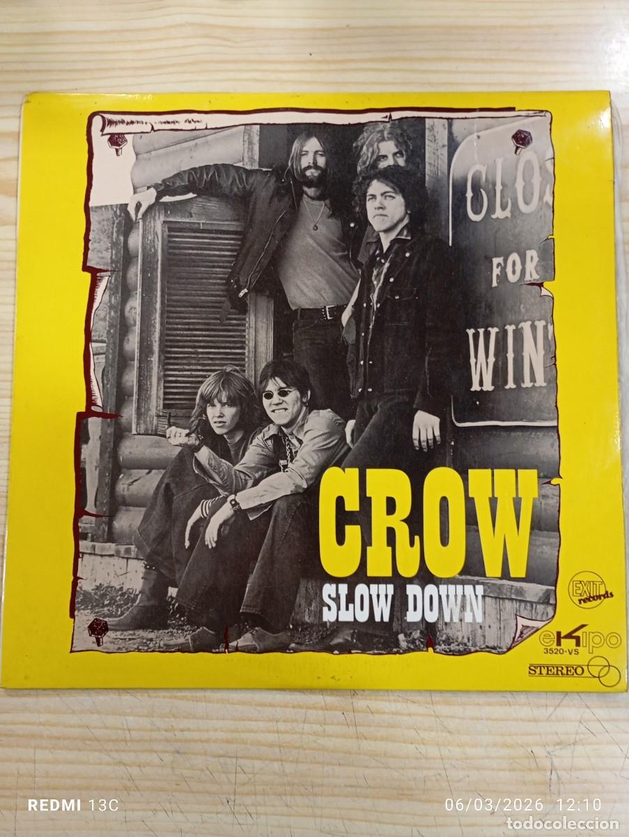 Discos de vinilo: Crow &lrm;&ndash; Slow Down - Edicion Espa&ntilde;ola 1971 Exit Recods - Foto 1