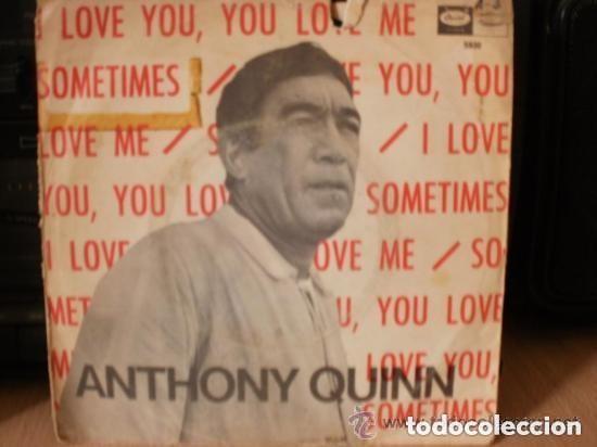 Discos de vinilo: ANTHONY QUINN - Love you sometimes -- SINGLE - Foto 1