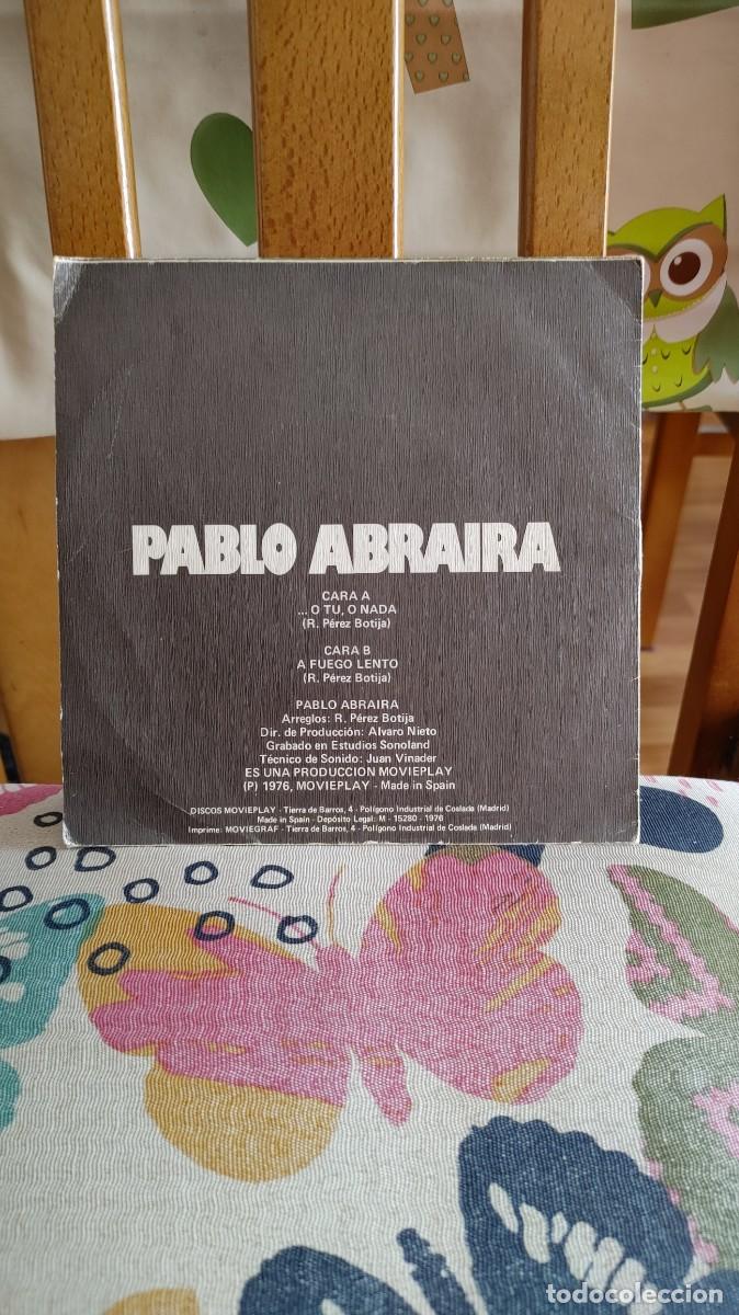 Discos de vinilo: PABLO ABRAIRA-SINGLE O TU O NADA - Foto 2
