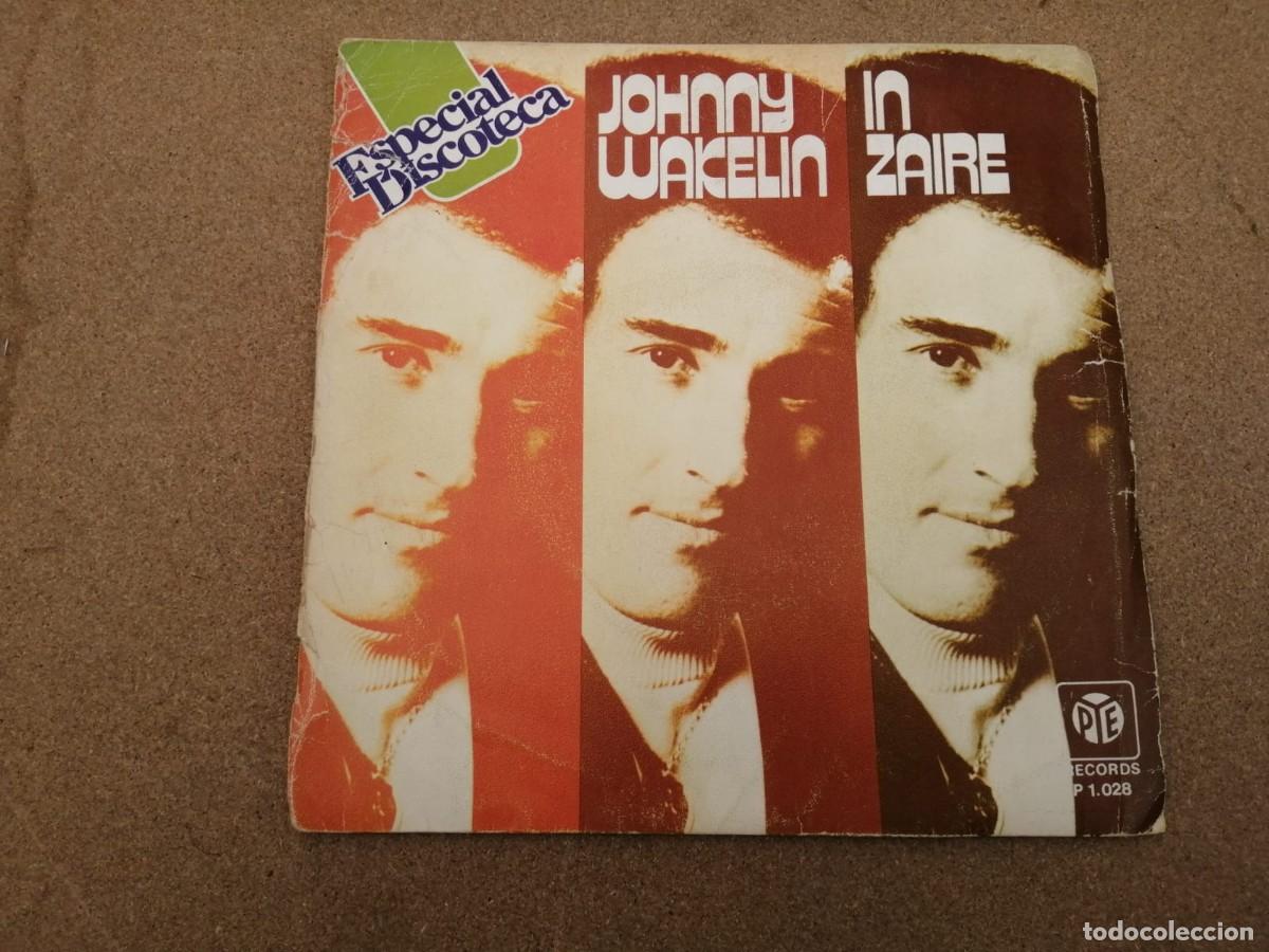 Discos de vinilo: DISCO SINGLE. JOHNNY WAKELIN (IN ZAIRE) - Foto 1